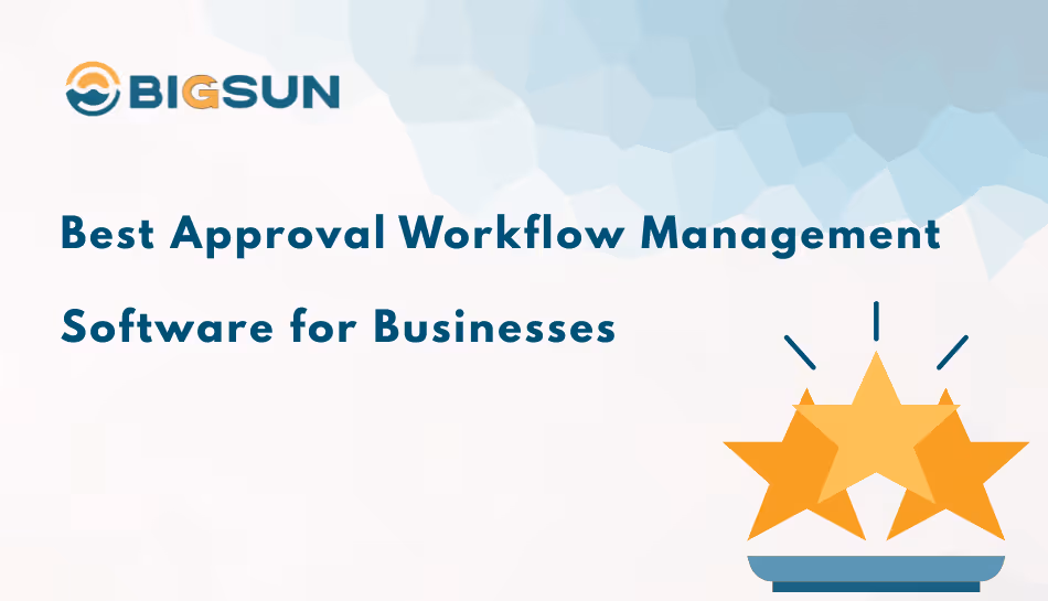 approval workflow management software for businesses