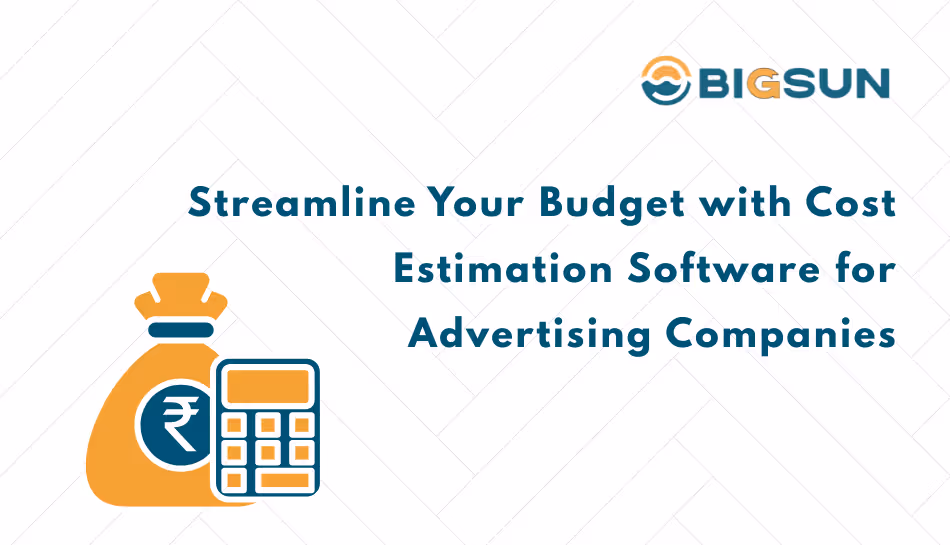 cost estimating software for advertising companies