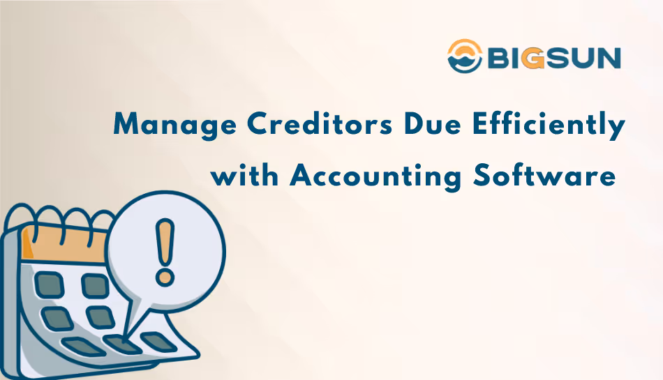 managing creditors due with accounting software