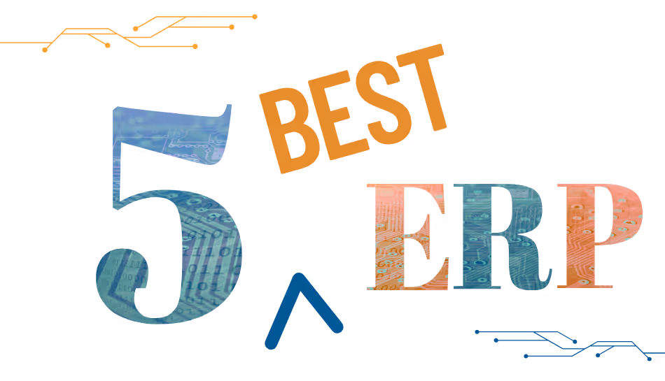 the 5 best erp software systems in 2025 bigsun