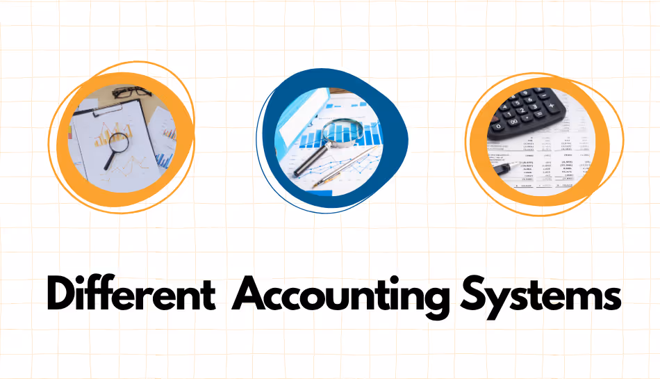 types of accounting systems