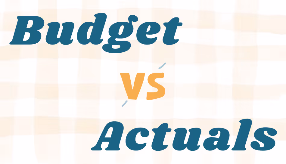 tracking budget vs actuals